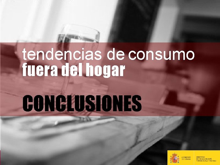 tendencias de consumo fuera del hogar CONCLUSIONES 