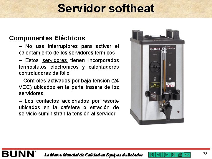 Servidor softheat Componentes Eléctricos – No usa interruptores para activar el calentamiento de los