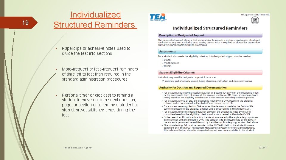19 Individualized Structured Reminders • Paperclips or adhesive notes used to divide the test