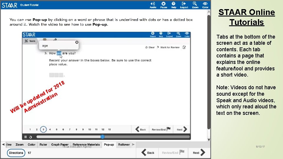 STAAR Online Tutorials 55 Tabs at the bottom of the screen act as a