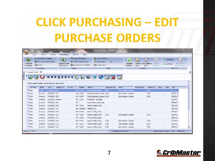 CLICK PURCHASING – EDIT PURCHASE ORDERS 7 