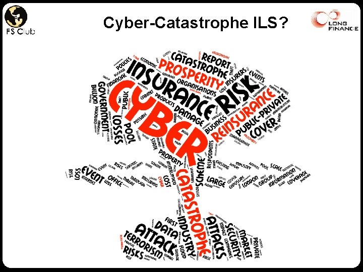 Cyber-Catastrophe ILS? 