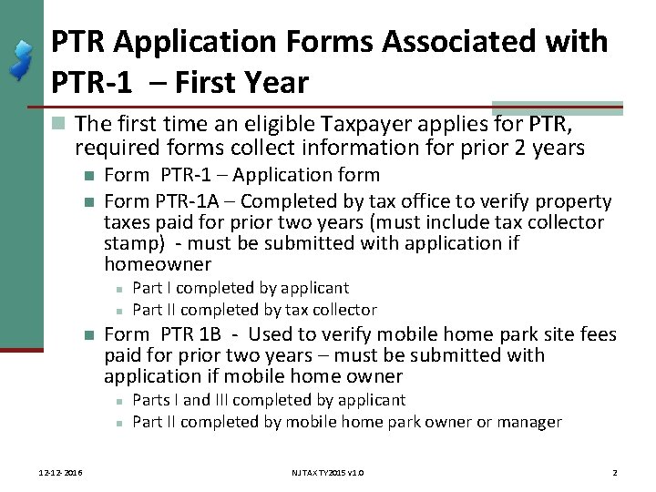 PTR Application Forms Associated with PTR-1 – First Year n The first time an