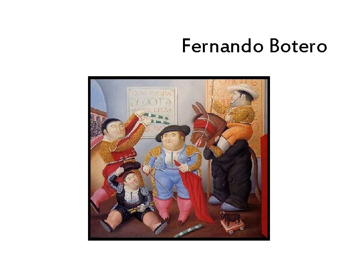 Fernando Botero 