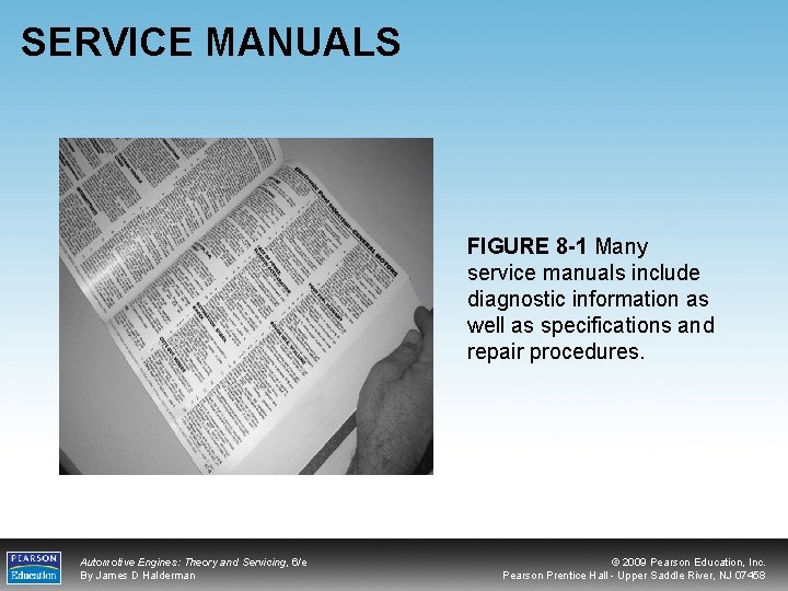 SERVICE MANUALS FIGURE 8 -1 Many service manuals include diagnostic information as well as