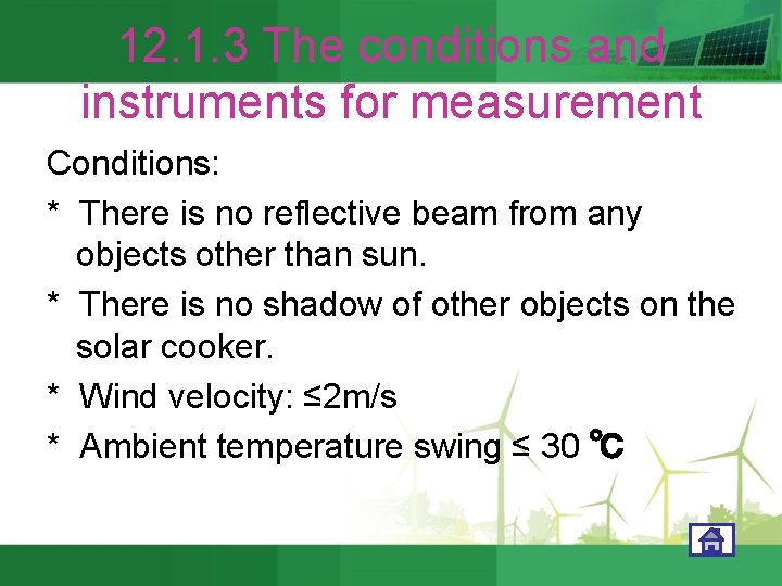 12. 1. 3 The conditions and instruments for measurement Conditions: * There is no