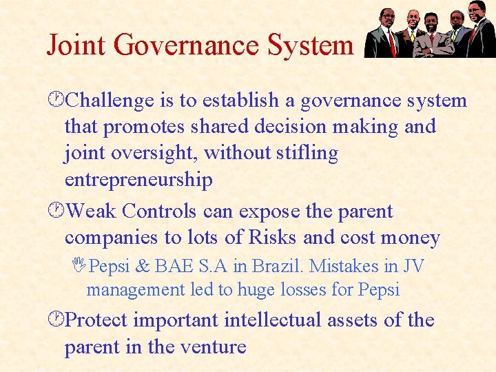 Joint Governance System ·Challenge is to establish a governance system that promotes shared decision