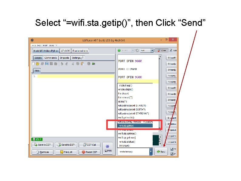 Select “=wifi. sta. getip()”, then Click “Send” 