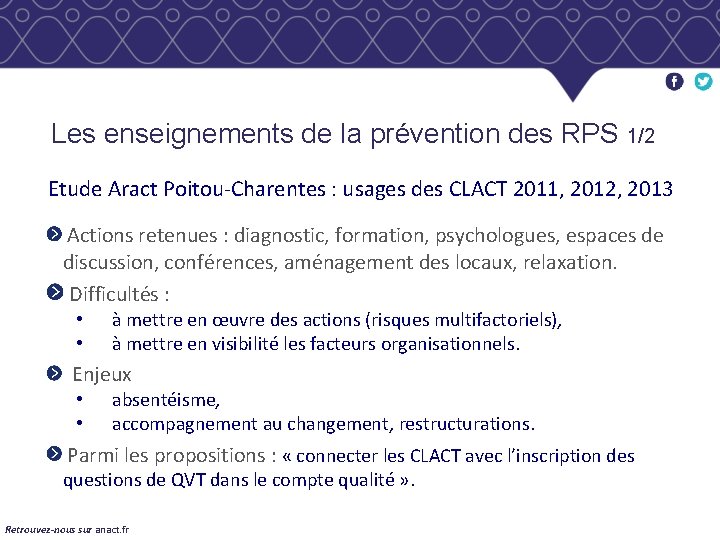 Les enseignements de la prévention des RPS 1/2 Etude Aract Poitou-Charentes : usages des