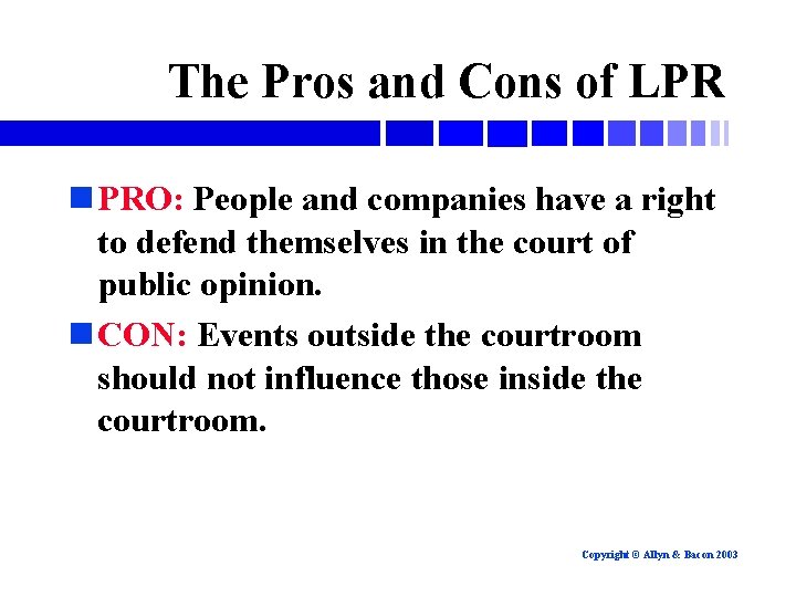The Pros and Cons of LPR n PRO: People and companies have a right