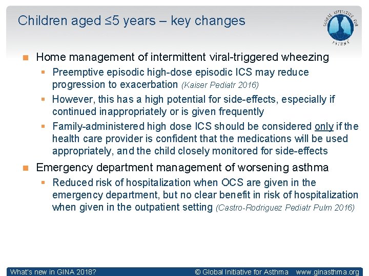 Children aged ≤ 5 years – key changes Home management of intermittent viral-triggered wheezing