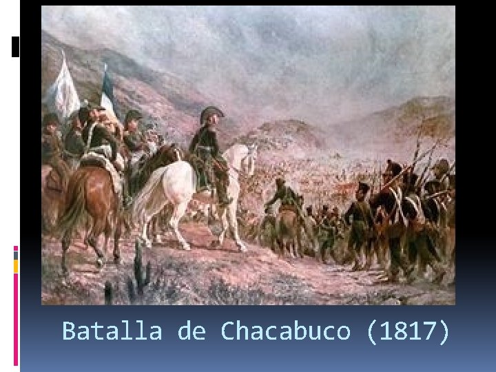 Batalla de Chacabuco (1817) 