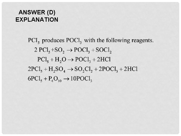 ANSWER (D) EXPLANATION 