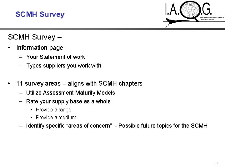 SCMH Survey – • Information page – Your Statement of work – Types suppliers