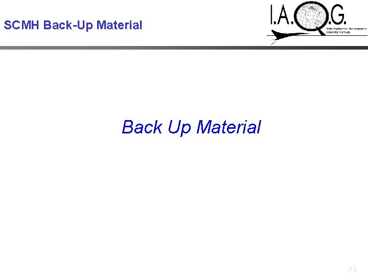SCMH Back-Up Material Back Up Material 23 