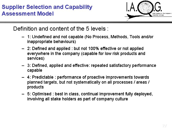 Supplier Selection and Capability Assessment Model Definition and content of the 5 levels :