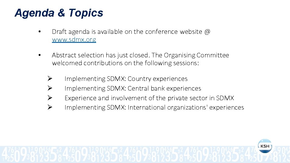 Agenda & Topics • Draft agenda is available on the conference website @ www.