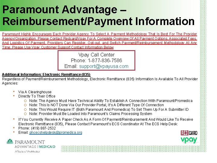 Paramount Advantage – Reimbursement/Payment Information Paramount Highly Encourages Each Provider Agency To Select A