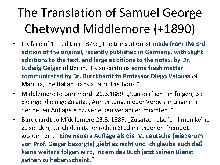 The Translation of Samuel George Chetwynd Middlemore (+1890) • Preface of 1 th edition