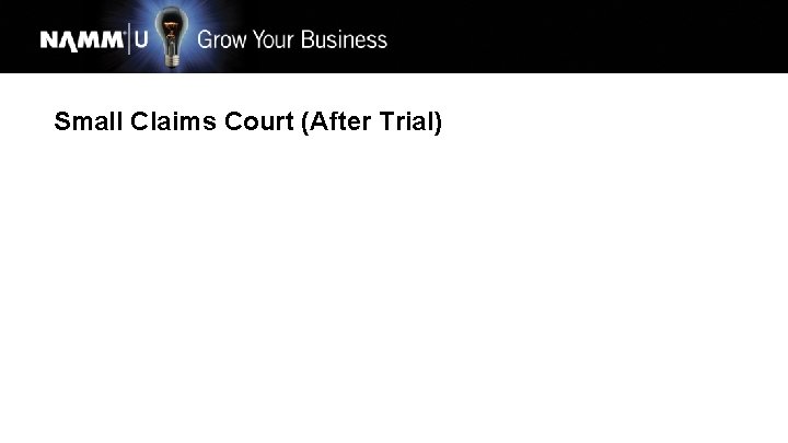 Small Claims Court (After Trial) 