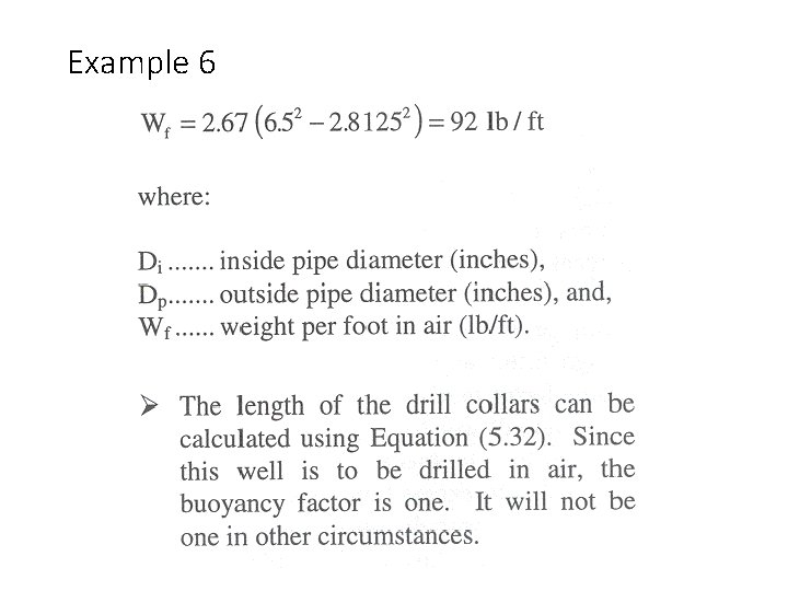 Example 6 Harold Vance Department of Petroleum Engineering 