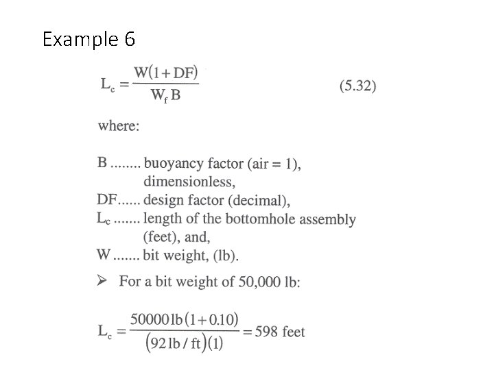 Example 6 Harold Vance Department of Petroleum Engineering 