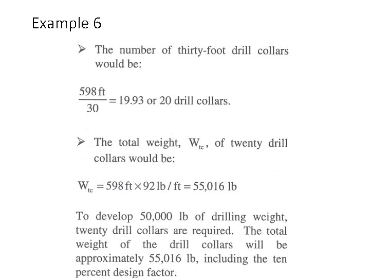 Example 6 Harold Vance Department of Petroleum Engineering 