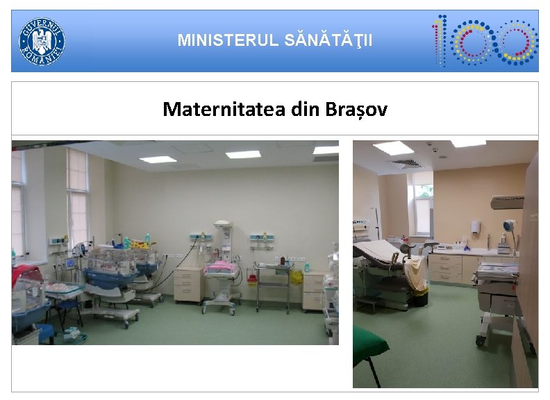 MINISTERUL SĂNĂTĂŢII Maternitatea din Brașov 