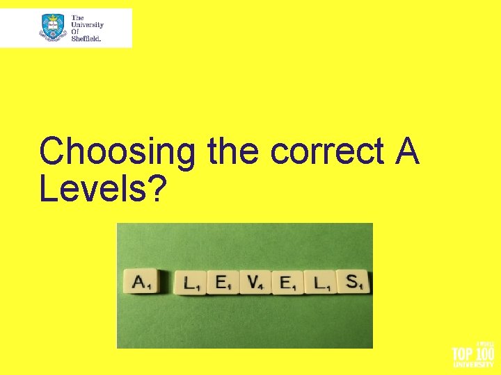 Choosing the correct A Levels? 