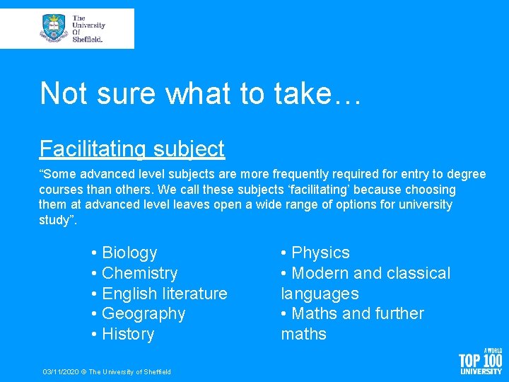 Not sure what to take… Facilitating subject “Some advanced level subjects are more frequently