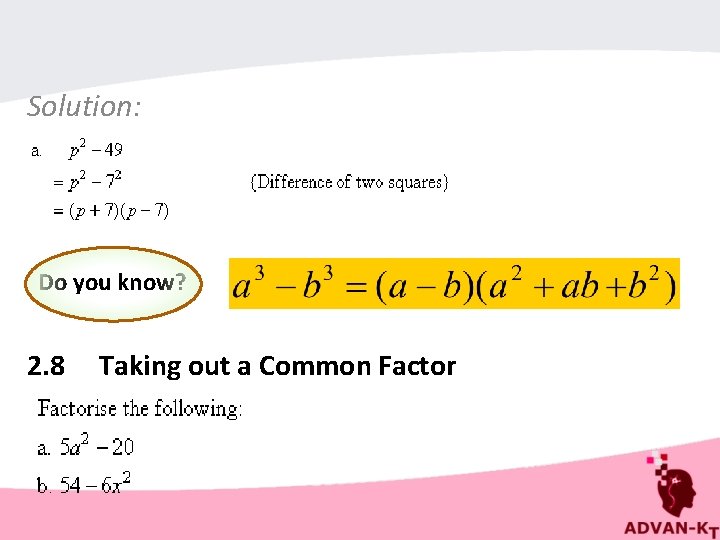 Solution: Do you know? 2. 8 Taking out a Common Factor 