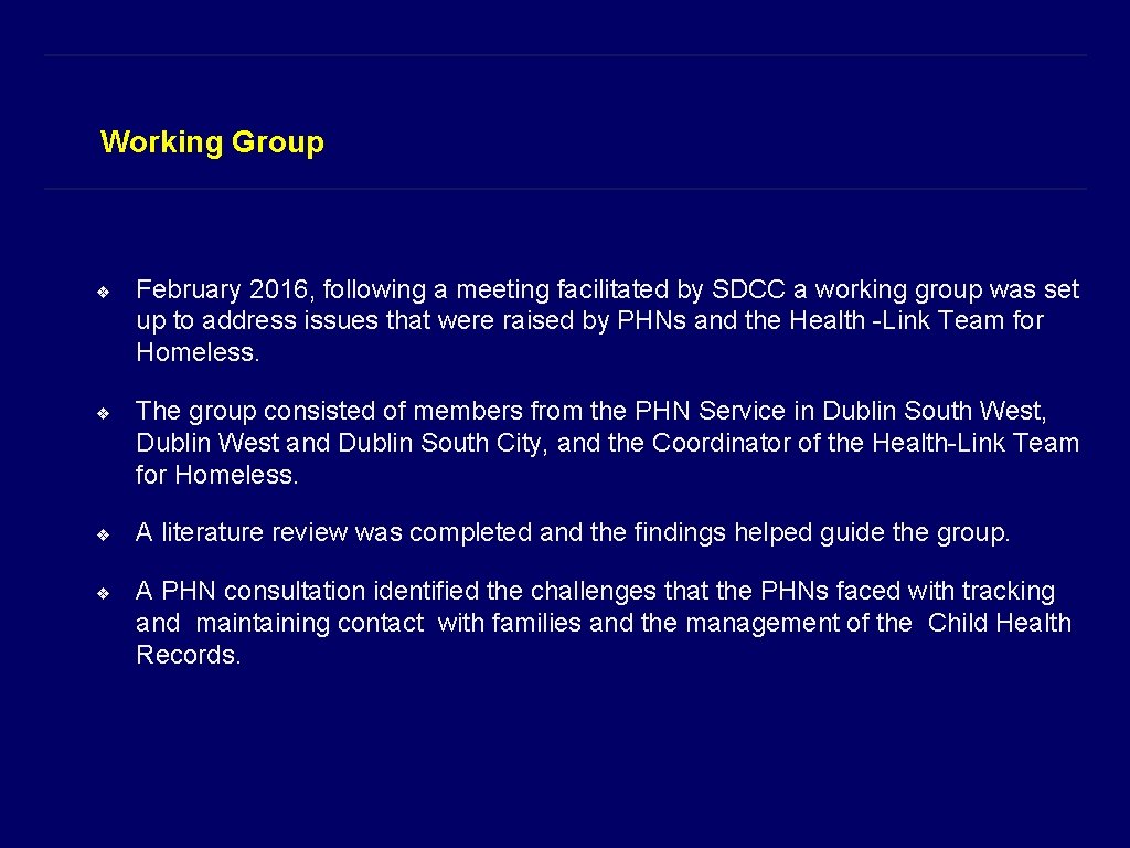 Working Group ❖ ❖ February 2016, following a meeting facilitated by SDCC a working