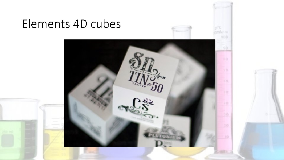 Elements 4 D cubes 