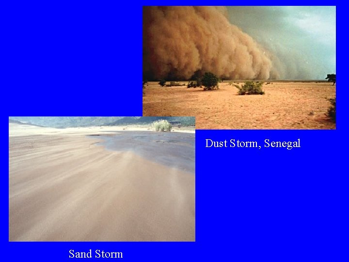 Dust Storm, Senegal Sand Storm 