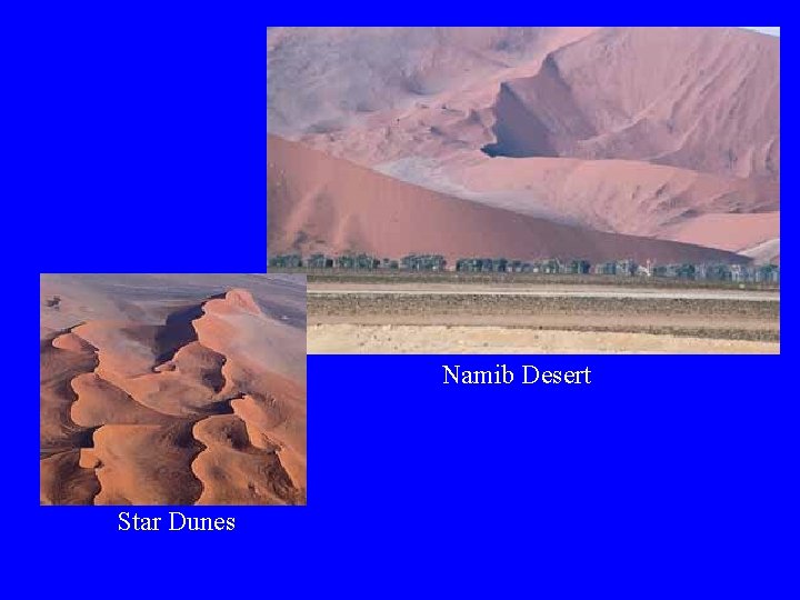 Namib Desert Star Dunes 