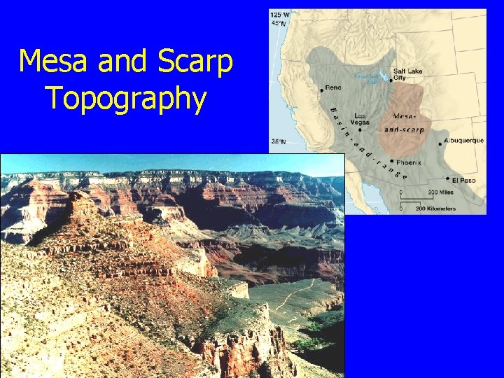 Mesa and Scarp Topography 