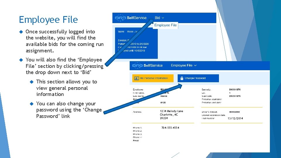 Employee File Once successfully logged into the website, you will find the available bids