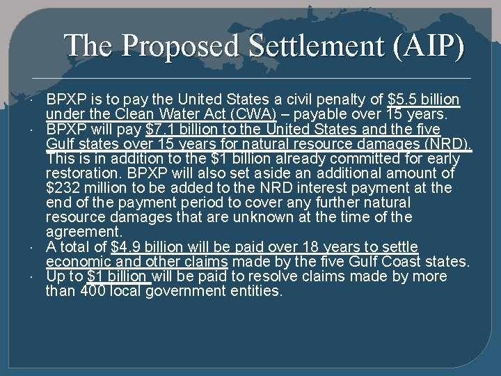 The Proposed Settlement (AIP) BPXP is to pay the United States a civil penalty