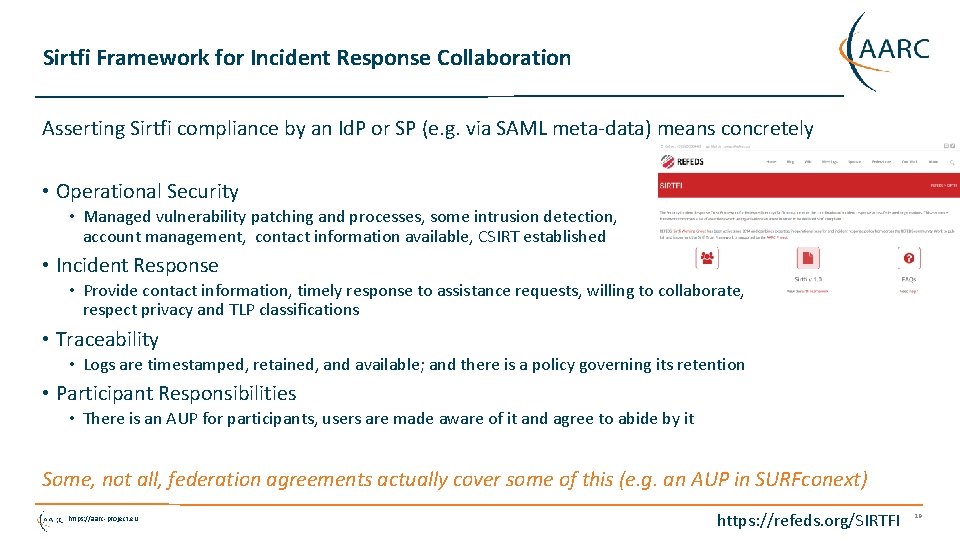 Sirtfi Framework for Incident Response Collaboration Asserting Sirtfi compliance by an Id. P or