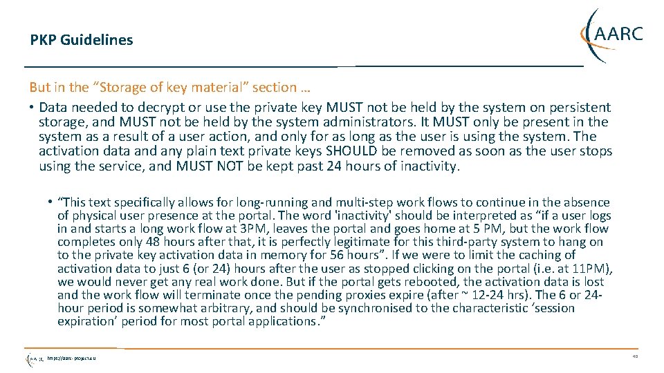 PKP Guidelines But in the “Storage of key material” section … • Data needed
