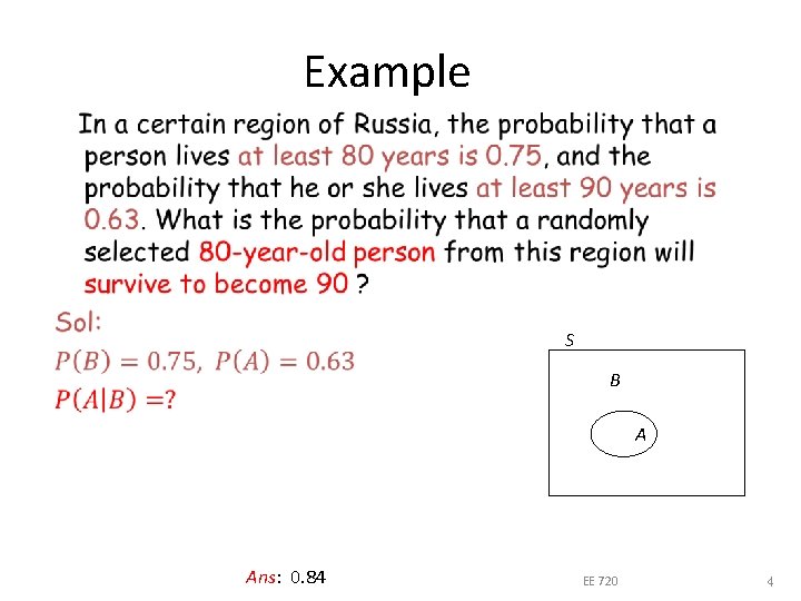 Example S B A Ans: 0. 84 EE 720 4 