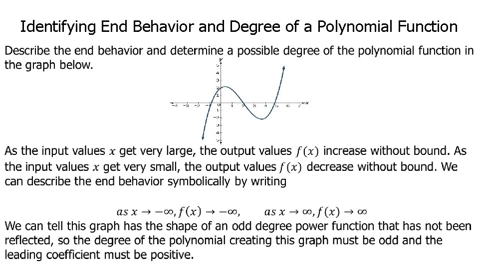 Identifying End Behavior and Degree of a Polynomial Function 