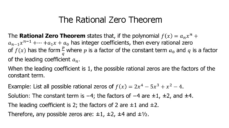 The Rational Zero Theorem • 