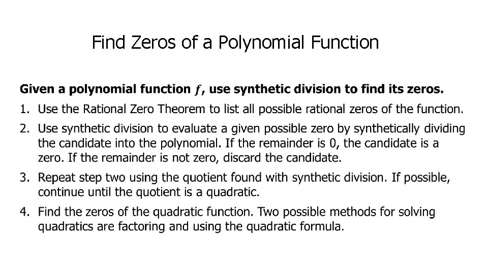 Find Zeros of a Polynomial Function • 