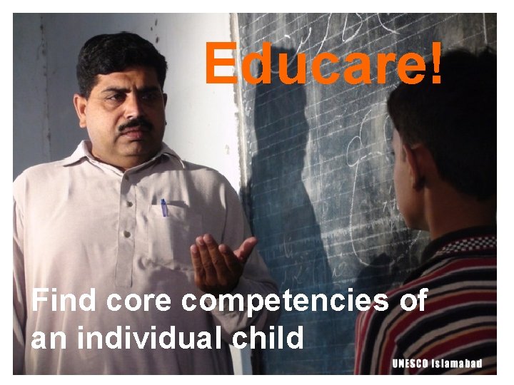 Educare! Find core competencies of an individual child 