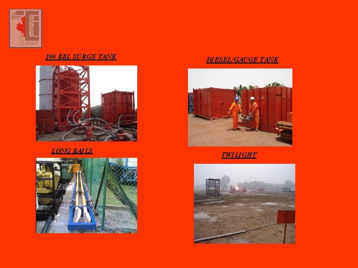 100 BBL SURGE TANK LONG BAILS DIESEL/GAUGE TANK TWILIGHT 
