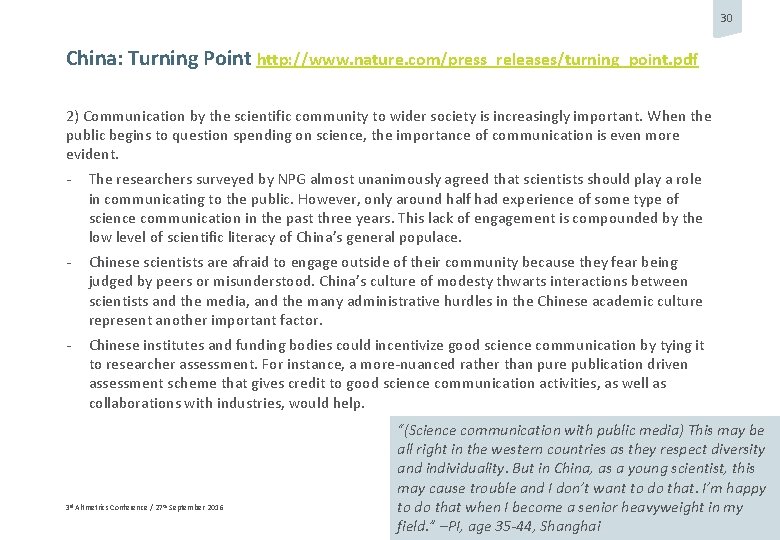 30 China: Turning Point http: //www. nature. com/press_releases/turning_point. pdf 2) Communication by the scientific