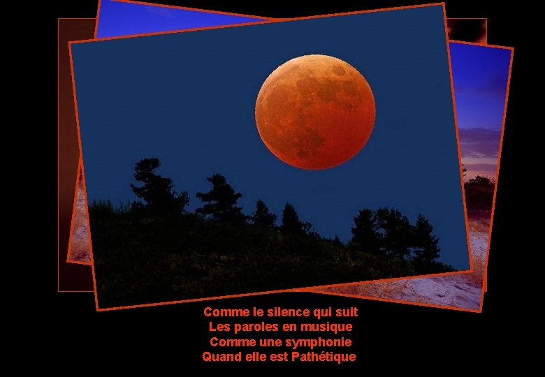 Comme le silence qui suit Les paroles en musique Comme une symphonie Quand elle