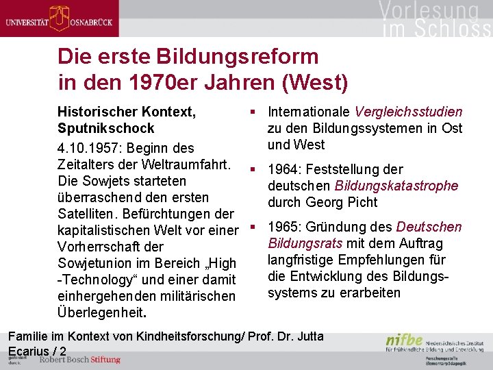 Die erste Bildungsreform in den 1970 er Jahren (West) Historischer Kontext, § Internationale Vergleichsstudien