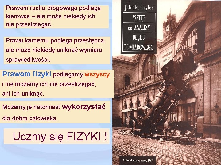 Prawom ruchu drogowego podlega kierowca – ale może niekiedy ich nie przestrzegać. Prawu karnemu